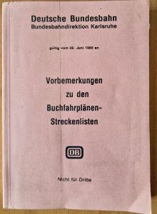 Vorbemerkungen zu den Buchfahrplänen BD Karlsruhe 1985