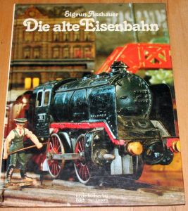 Kinderbuch - Die alte Eisenbahn