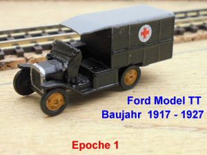 Epoche 1, Ford Model TT '17 - '27, Krankenwagen