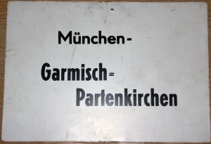 kleines Zuglaufschild "München - Garmisch=Partenk." Metall