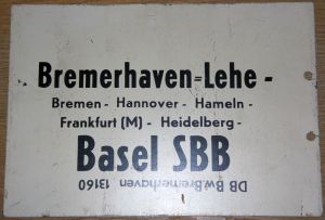 kleines Zuglaufschild "Basel-Hamburg / Bremerhaven-Basel" Metall