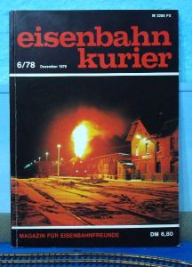 Eisenbahn-Kurier 6/78 Dezember Nr.75